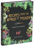 Recipes from the World of Tolkien: Inspired by the Legends (Literary Cookbooks) by Robert Tuesley Anderson