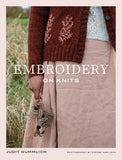 Embroidery on Knits: 18 Nature-Inspired Templates for Stitching on Wool by Judit Gummlich