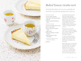 The Art of Afternoon Tea: Tradition, Etiquette & Recipes for Delectable Teatime Treats