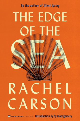The Edge of the Sea by Rachel Carson