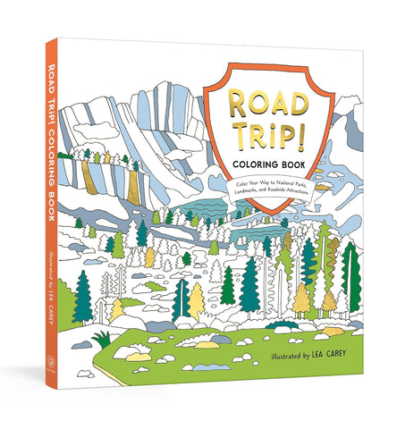 Road Trip! Coloring Book: Color Your Way to National Parks, Landmarks, and Roadside Attractions