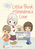 Precious Moments: Little Book of Grandma's Love by Jean Fischer