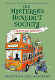 The Mysterious Benedict Society and the Prisoner's Dilemma (Mysterious Benedict Society #3)