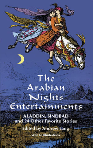 The Arabian Nights Entertainments (Dover Children's Classics) by Andrew Lang