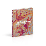 The Bird Book: The Stories, Science, and History of Birds (DK)