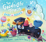 The Goodnight Train Baby on Board by June Sobel