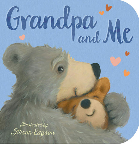 Grandpa and Me by Danielle McLean, Illustrated by Alison Edgson
