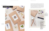 The Pressed Flower Handbook: Simple Methods for Connecting with Nature and Preserving the Beauty of the Garden Through the Seasons - Grow, Gather, Press. by Sarah Holland