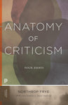 Anatomy of Criticism: Four Essays (Princeton Classics) (2ND ed.) by Northrop Frye