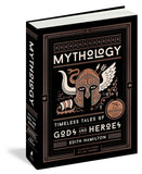 Mythology: Timeless Tales of Gods and Heroes  (75th Anniversary Illustrated Edition) by Edith Hamilton
