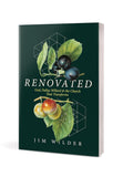 Renovated: God, Dallas Willard, and the Church That Transforms by Jim Wilder