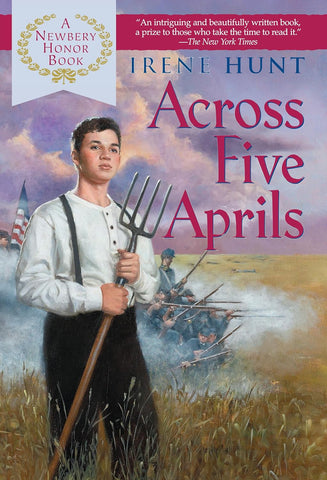 Across Five Aprils by Irene Hunt