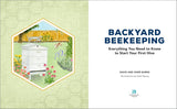 Backyard Beekeeping: Everything You Need to Know to Start Your First Hive by David and Sheri Burns