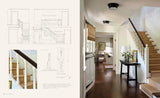 This Oak House: A Renovation Story with Interiors to Inspire Your Own Home by Annie Meyers-Shyer