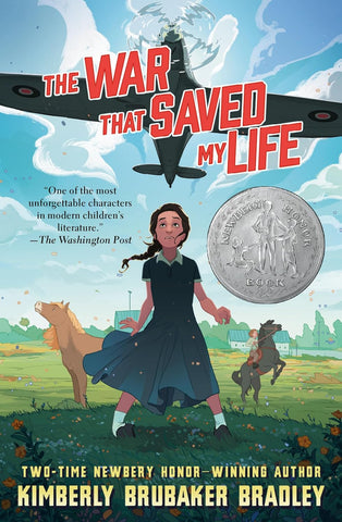 The War That Saved My Life by Kimberly Brubaker Bradley