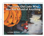 The Little Old Lady Who Was Not Afraid of Anything: A Halloween Book for Kids by Linda Williams