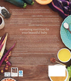 Nourished Beginnings: Baby Food: Nutrient-Dense Recipes for Infants, Toddlers and Beyond Inspired by Ancient Wisdom and Traditional Foods