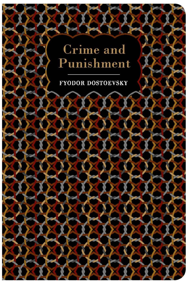 Crime and Punishment (Chiltern Classic) by Fyodor Dostoevsky – nature ...