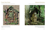 Magical Fairy Homes and Gardens by Barbara Purchia and E. Ashley Rooney
