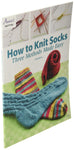 How to Knit Socks: Three Methods Made Easy by Edie Eckman