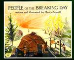 People of the Breaking Day (Reprint) by Marcia Sewall