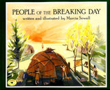 People of the Breaking Day (Reprint) by Marcia Sewall