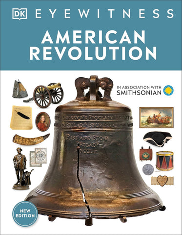 Eyewitness American Revolution (DK Eyewitness)