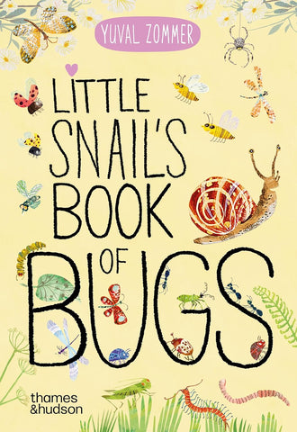 Little Snail's Book of Bugs (Big Book) by Yuval Zommer