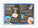 Inside Your Brain: Ten Discoveries That Reveal How the Brain Works by Lucy Ann Unwin, Barry Caswell