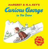Curious George in the Snow: A Winter and Holiday Book for Kids by H A Ray & Margret Ray