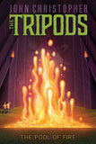 The Pool of Fire (Tripods #3) by John Christopher