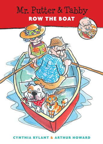 Mr. Putter & Tabby Row the Boat (Mr. Putter & Tabby) by Cynthia Rylant