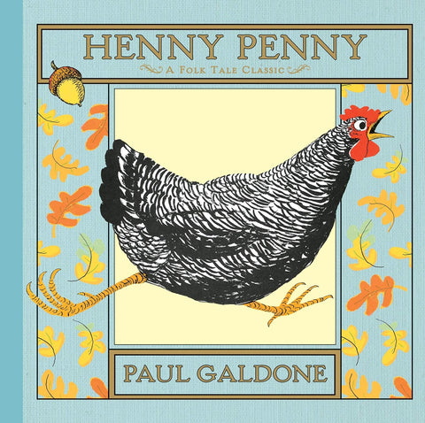 Henny Penny: A Folk Tale Classic by Paul Galdone