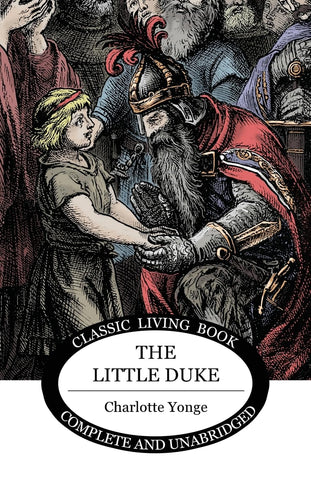 The Little Duke by Charlotte M. Yonge