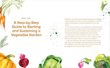 Vegetable Gardening for Beginners: A Simple Guide to Growing Vegetables at Home (Gardening for Beginners) by Jill McSheehy