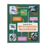 Search for a Mysterious Mushroom: Pick Your Path (Science Explorers) by Amy Seto Forrester & Andy Chou Musser