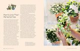 More Than Just a Plant: How to Care for Your Plants as They Care for You by Krystal Duran