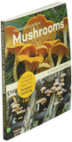 The Beginner's Guide to Mushrooms by Britt A. Bunyard & Tavis Lynch