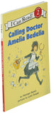 Calling Doctor Amelia Bedelia (I Can Read Level 2) by Herman Parish
