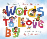 Words to Love by for Little Ones by Rick Warren