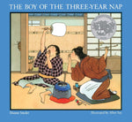 The Boy of the Three-Year Nap: A Caldecott Honor Award Winner by Dianne Snyder, Allen Say