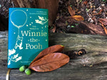 Winnie-The-Pooh: The World of Winnie-The-Pooh by A.A. Milne