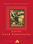 Little Lord Fauntleroy by Frances Hodgson Burnett (Everyman's Library Children's Classics)