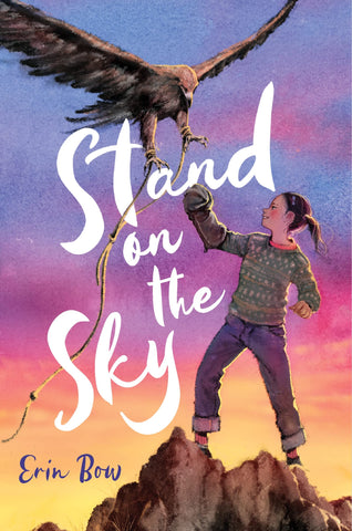 Stand on the Sky by Erin Bow