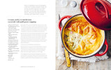 A Cookbook for Winter: More Than 95 Nurturing & Comforting Recipes for the Colder Months by