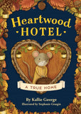 A True Home (Heartwood Hotel #1) by Kallie George