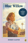 Blue Willow (Newbery Library) by Doris Gates