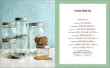 Beginner's Guide to Canning: 90 Easy Recipes to Can, Savor, and Gift by Diane Devereaux