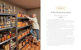 Preserving with a Purpose: Next-Generation Canning Recipes and Kitchen Wisdom