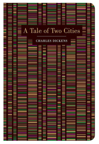 A Tale of Two Cities (Chiltern Classic) by Charles Dickens